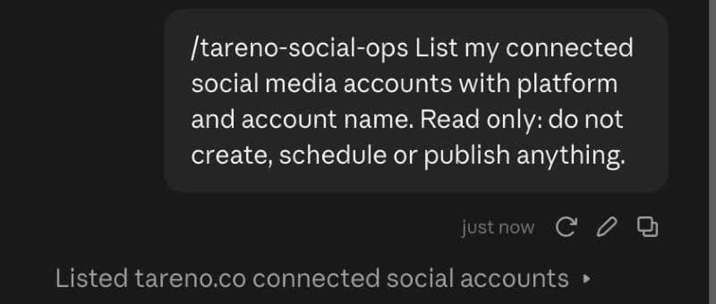The sent request, and below it a line saying Claude listed the connected social accounts through Tareno.